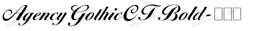 AgencyGothicCT Bold字体转换